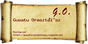 Gusatu Oresztész névjegykártya